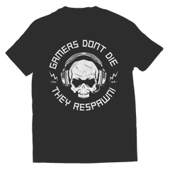 Gamers Don't Die They Respawn - T-Shirt